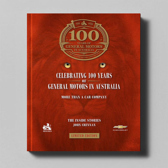 Celebrating 100 Years of General Motors in Australia... More Than a Car Company (Limited-Edition Hardcover) - Pre Order